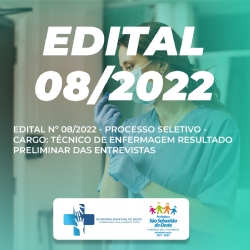 EDITAL Nº 08/2022  PROCESSO SELETIVO  CARGO: TÉCNICO DE ENFERMAGEM RESULTADO PRELIMINAR DAS ENTREVISTAS