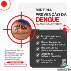 Mire na Prevenção da Dengue - Sua Ação faz a Diferença