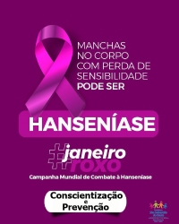 Janeiro Roxo - Campanha de Conscientização e Prevenção da Hanseníase