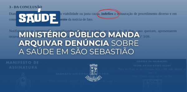 Arquivamento da notícia que investigava possíveis irregularidades