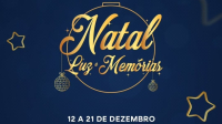 Projeto Natal Luz e Memórias
