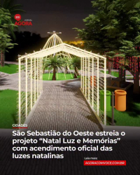 NATAL. Pela primeira vez em sua história, São Sebastião do Oeste viverá a magia de um Natal iluminado com apresentações culturais.