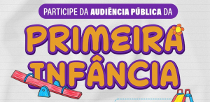 Audiência Pública "A importância do Plano Municipal pela Primeira Infância para São Sebastião do Oeste".