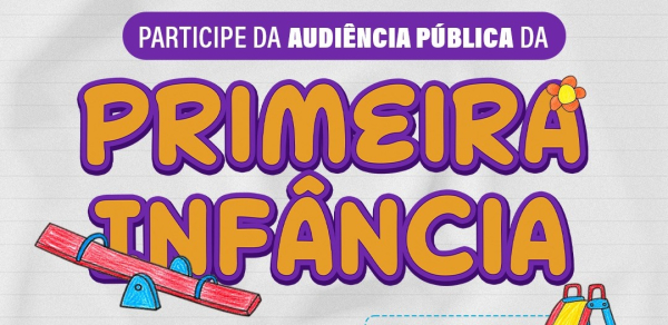 Audiência Pública "A importância do Plano Municipal pela Primeira Infância para São Sebastião do Oeste".