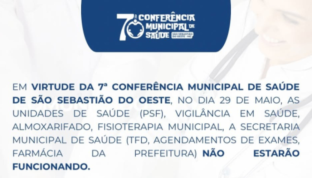 HOJE acontece a 7ª Conferência Municipal de Saúde de São Sebastião do Oeste