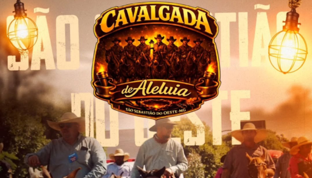 Vem aí a Cavalgada de Aleluia em São Sebastião do Oeste