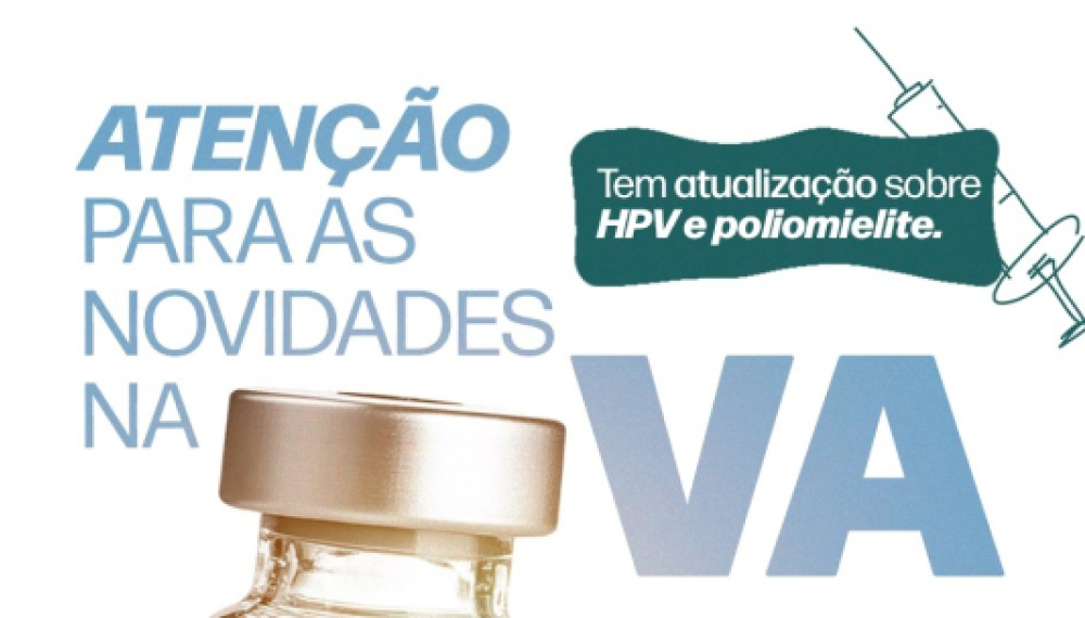 A vacinação ganhou importantes atualizações