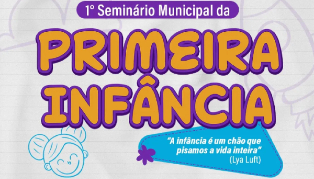O futuro começa na primeira infância.
