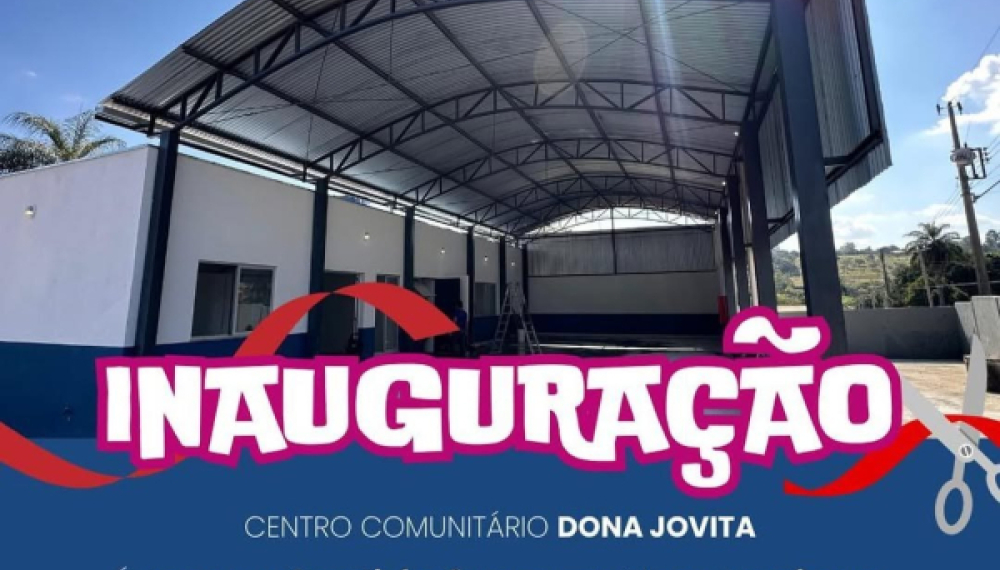 Inauguração do Centro Comunitário Dona Jovita