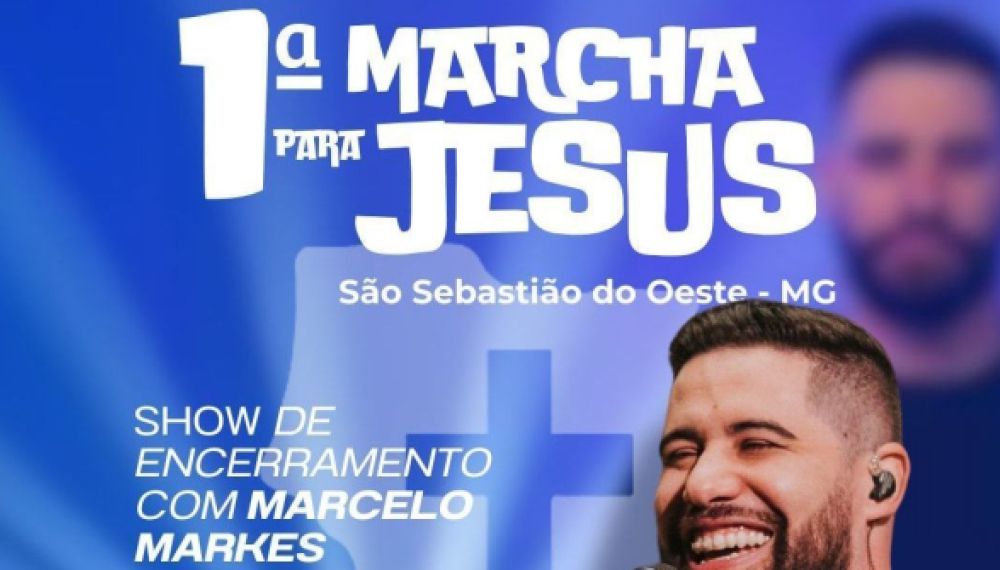 SÃO SEBASTIÃO DO OESTE PROMOVE 1ª MARCHA PARA JESUS NESTE SÁBADO, 17 DE MAIO