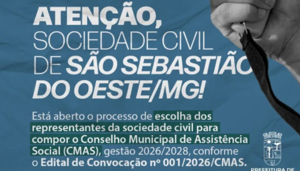 Escolha dos representantes da Sociedade Civil para compor o Conselho Municipal de Assistência Social (CMAS)